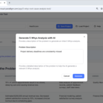How to Fix Missed Deadlines with an AI-Powered 5 Whys Tool